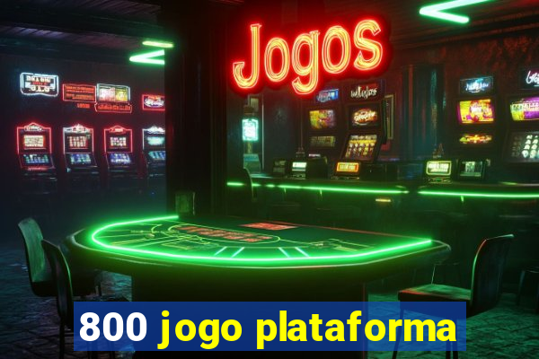 800 jogo plataforma